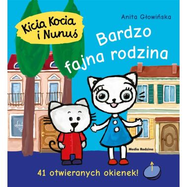 Kicia Kocia i Nunuś. Bardzo fajna rodzina